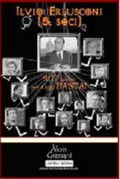 copertina libro Ilvio Erlusconi (& soci): 407 motivi per dirgli BASTA!
